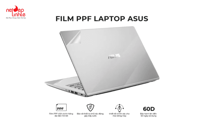 Dịch vụ dán PPF Laptop ASUS chuyên nghiệp, giá tốt - Nét đẹp tinh tế!